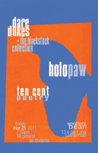 Dare Dukes, Holopaw, Ten Cent Poetry in Savannah
